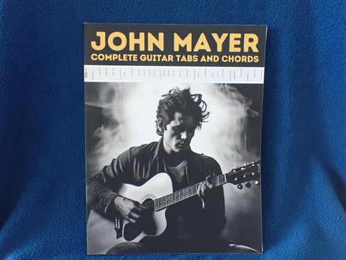 John mayer complete guitar - john, mayer: