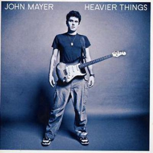 John mayer heavier things - john,